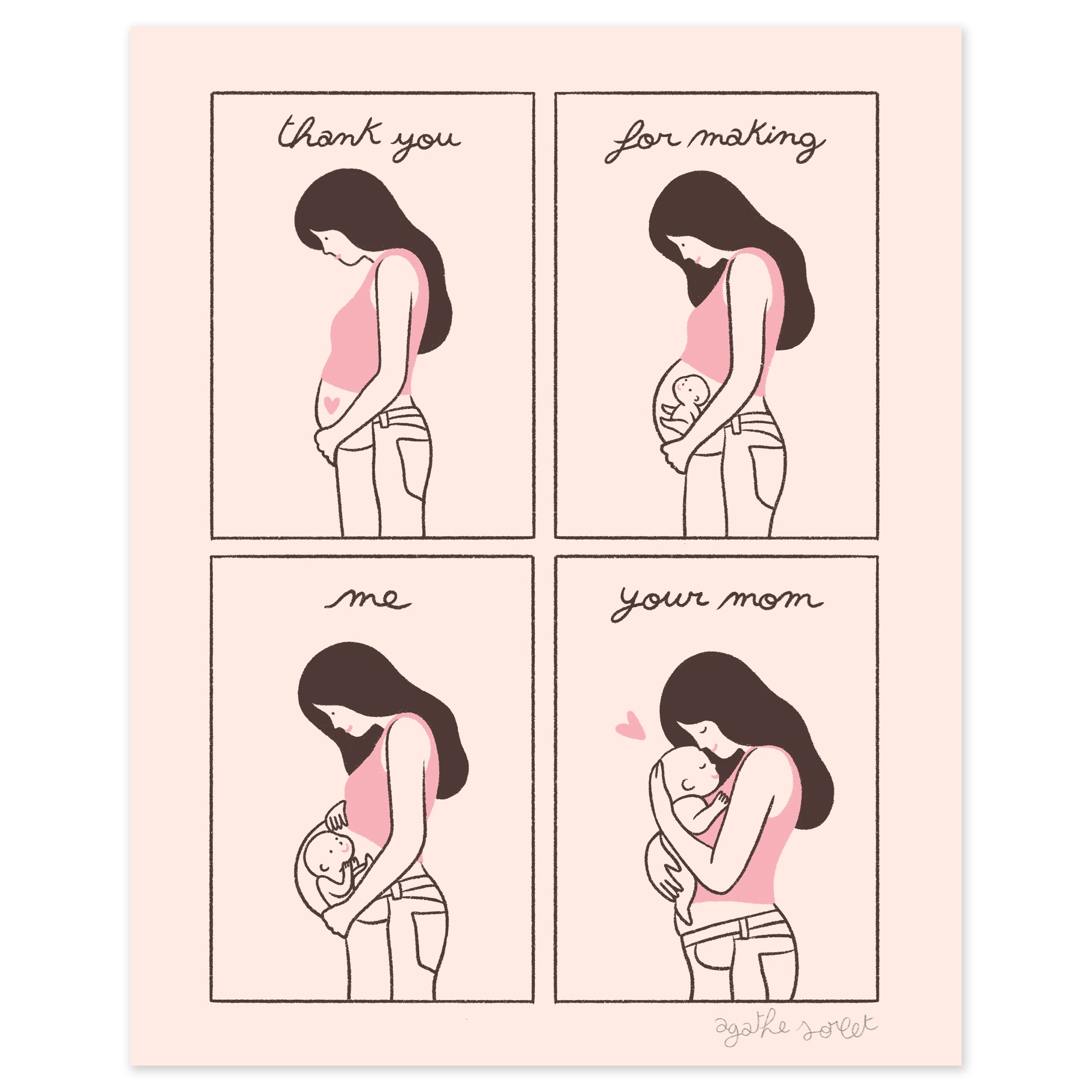 Thank you for making me your mom
