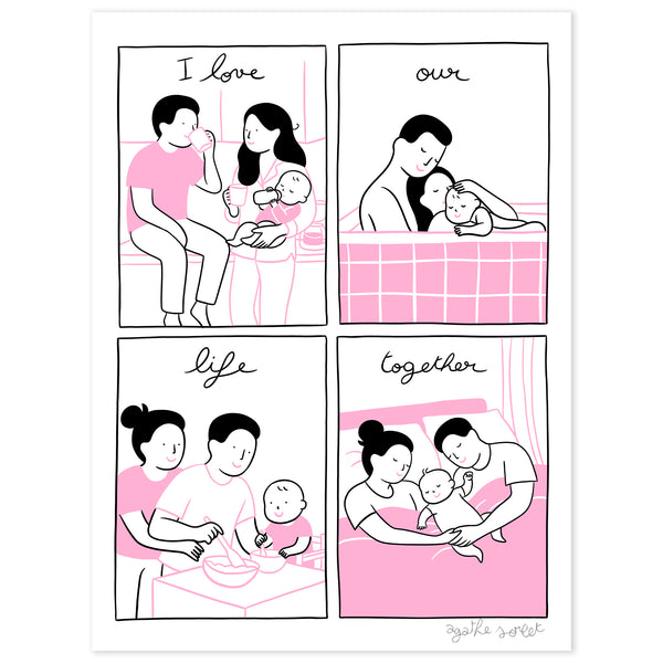 I Love Our Life Together