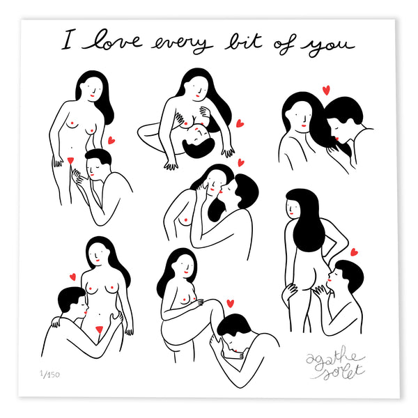 Poster - Agathe Sorlet - I Love Every Bit Of You